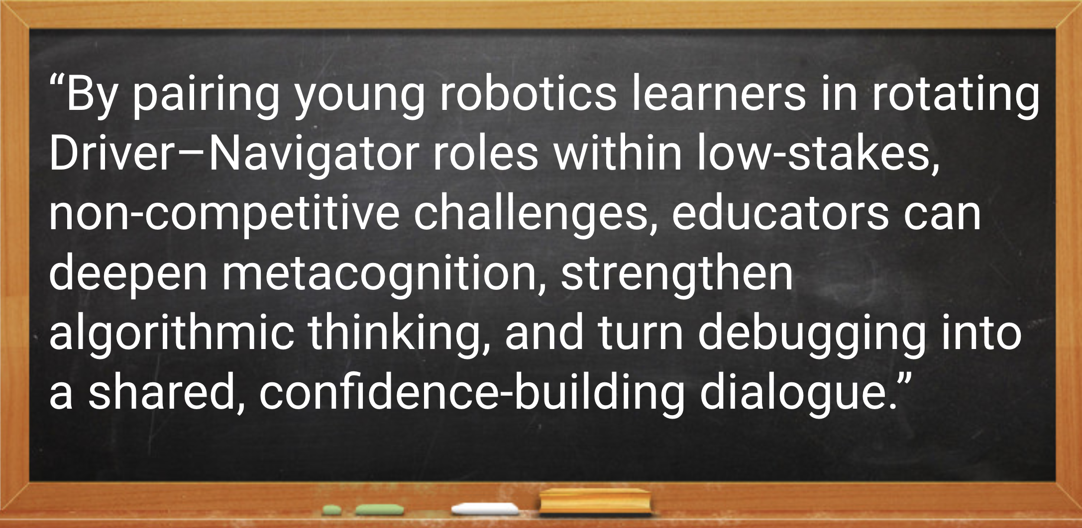 Pair Programming in Early Robotics - Fostering Metacognition and Collaborative Logic in Non-Competitive Environments